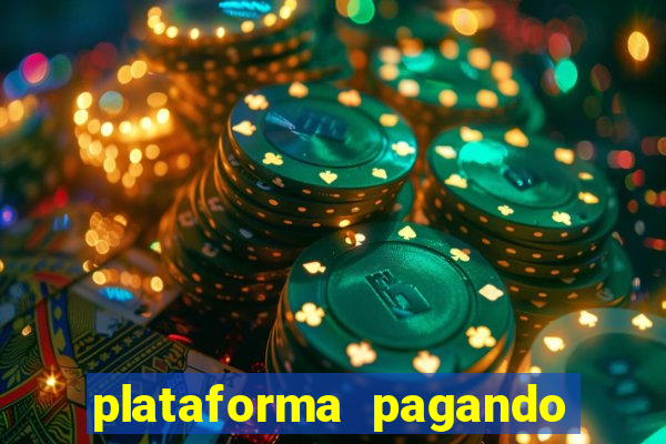 plataforma pagando no cadastro cassino